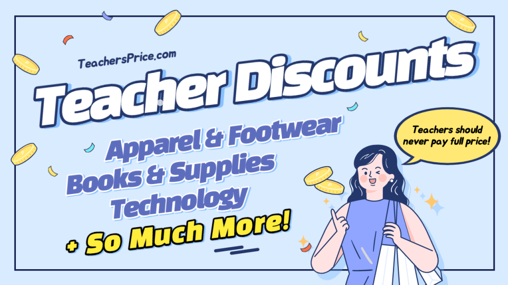Teacher Discounts Apparel & Footwear, Books & Supplies, Technology